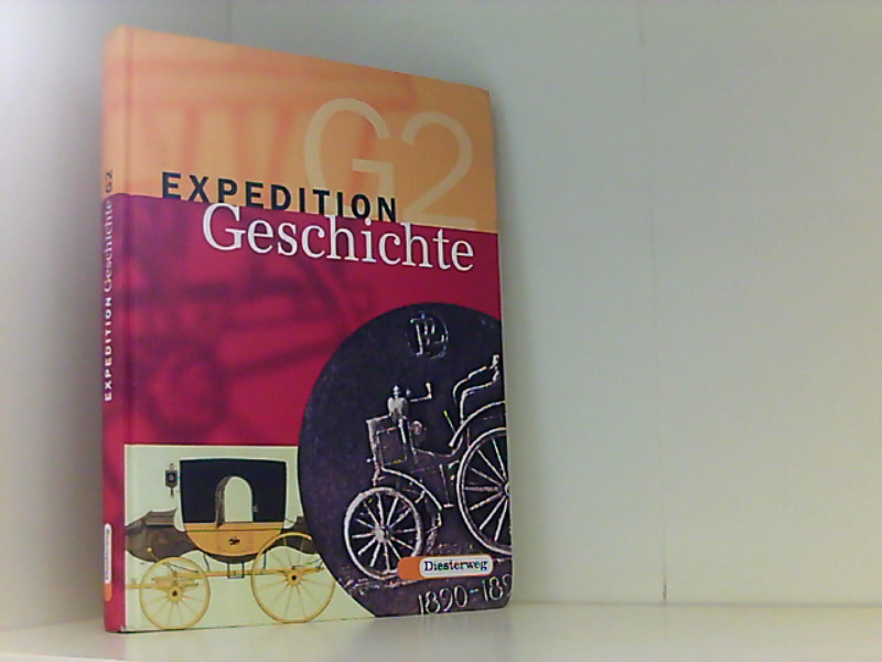 Expedition Geschichte G - 4-bändige Ausgabe: Band 2: Klasse 7 / 8: Vom frühen Mittelalter bis zur Industrialisierung 4-bändige Ausgabe / Band 2: Klasse 7 / 8: Vom frühen Mittelalter bis zur Industrialisierung - Osburg, Florian und Dagmar Klose