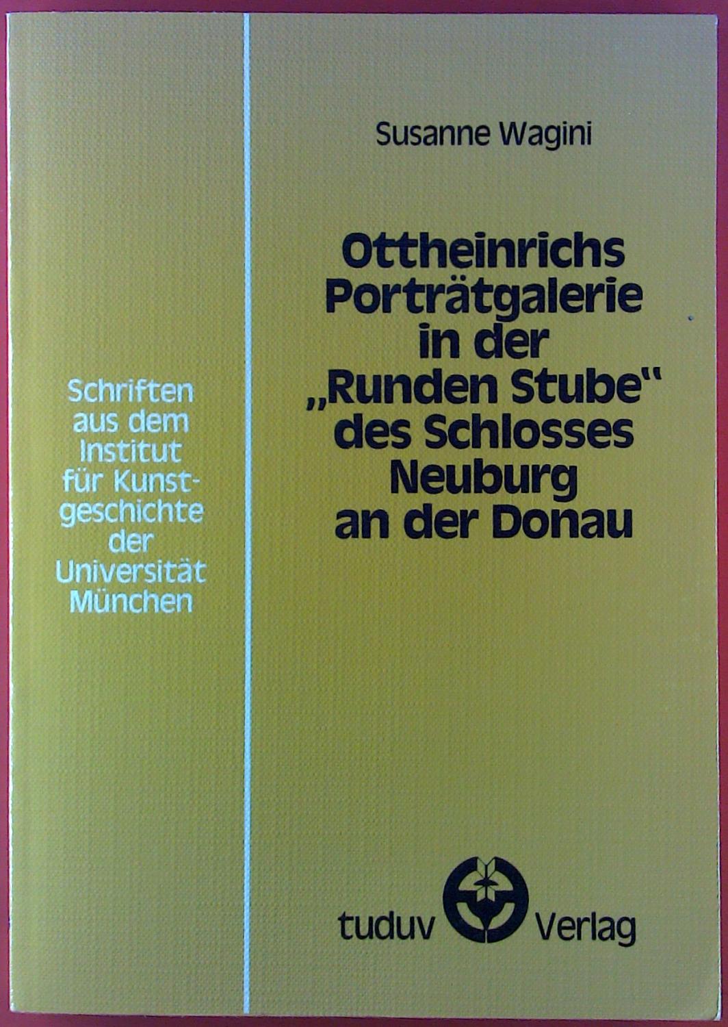 Ottoheinrich Portätgalerie in der - Susanne Wagini