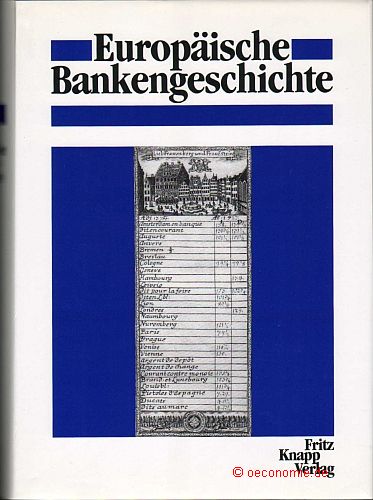 Europäische Bankengeschichte: Z. Tl. in engl. Sprache.