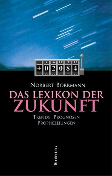 Lexikon der Zukunft - Borrmann, Norbert