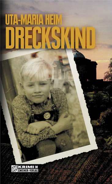 Dreckskind - Heim, Uta-Maria