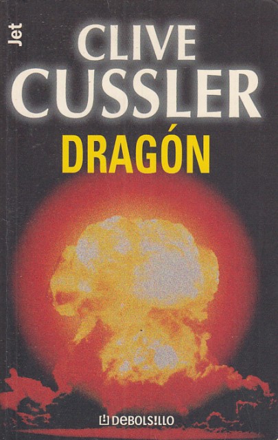 DRAGÓN - CUSSLER, CLIVE