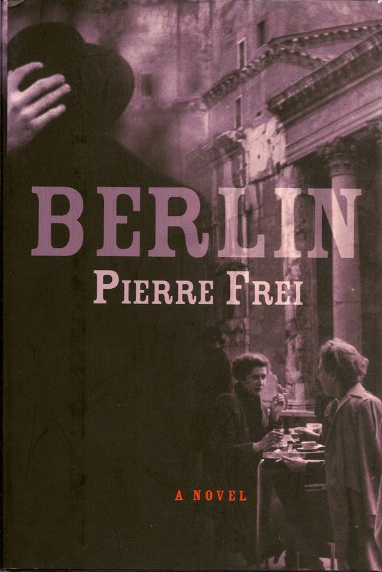 Berlin - FREI, PIERRE