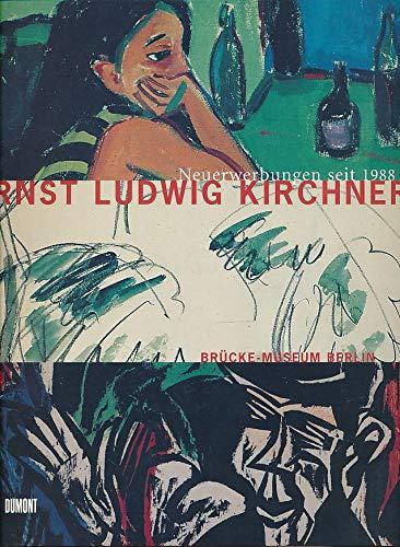 Ernst Ludwig Kirchner : Neuerwerbungen seit 1988 Brücke-Museum Berlin ; [Ausstellung im Brücke-Museum Berlin, 7. September bis 25. November 2001]. hrsg. von Magdalena M. Moeller. Mit Beitr. von Wolfgang Henze . - Henze, Wolfgang (Mitwirkender), Ernst Ludwig (Illustrator) Kirchner und Magdalena M. (Herausgeber) Moeller