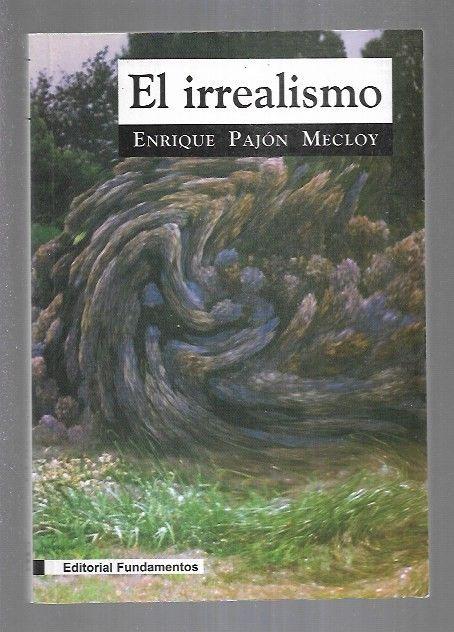 IRREALISMO - EL - PAJON MECLOY, ENRIQUE