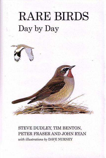 Rare Birds. Day by Day. - Dudley, S. et al.