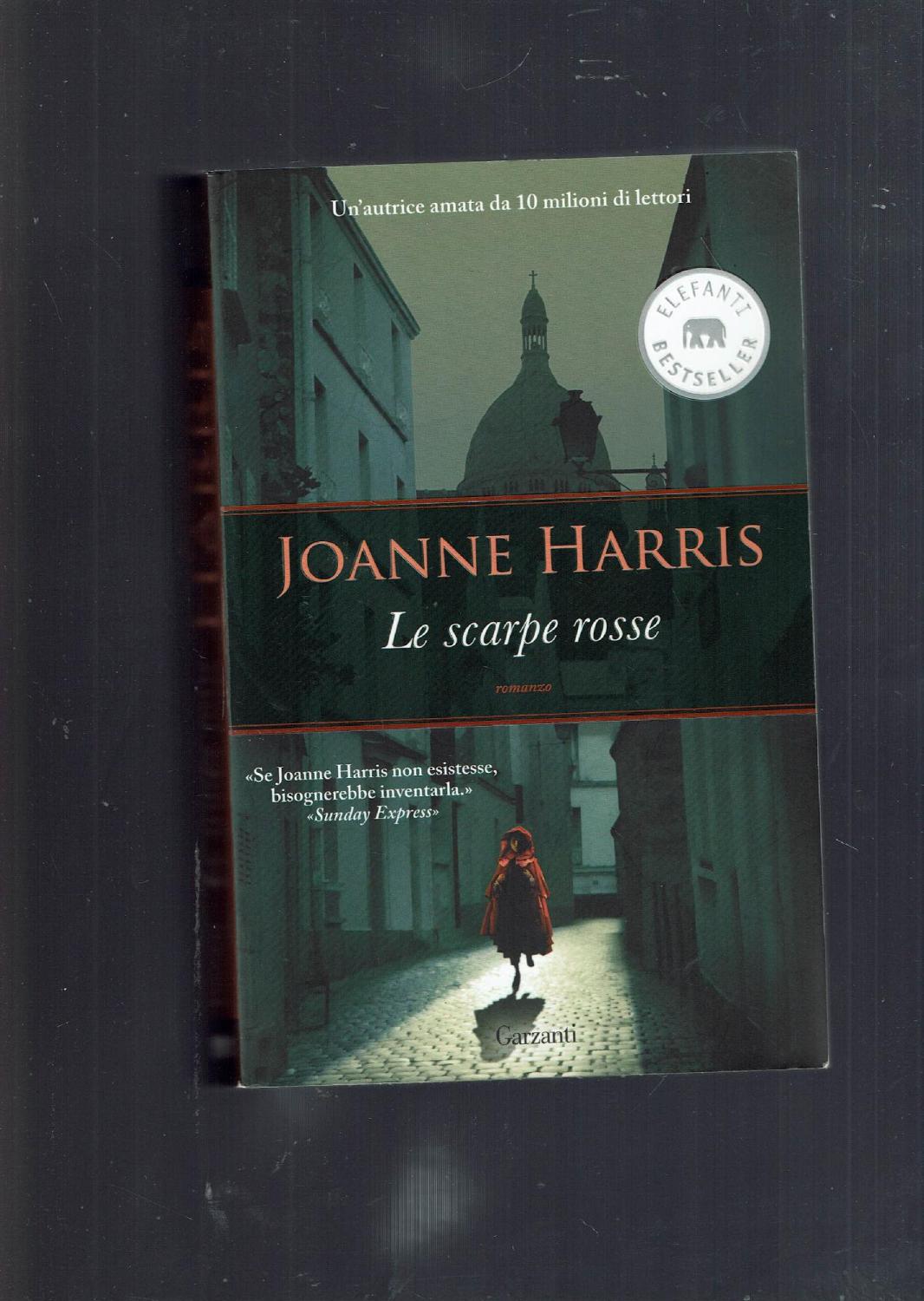 Le scarpe rosse - Harris, Joanne