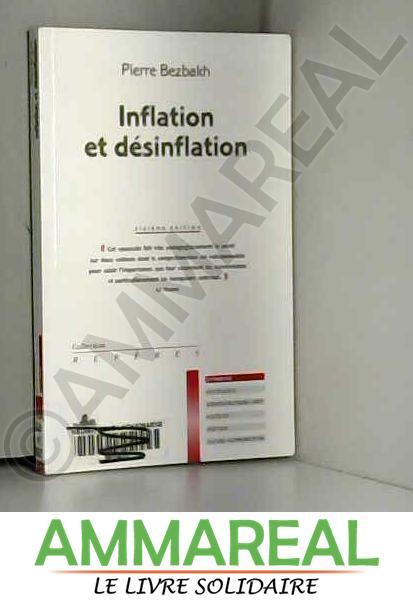 Inflation et désinflation - Pierre BEZBAKH