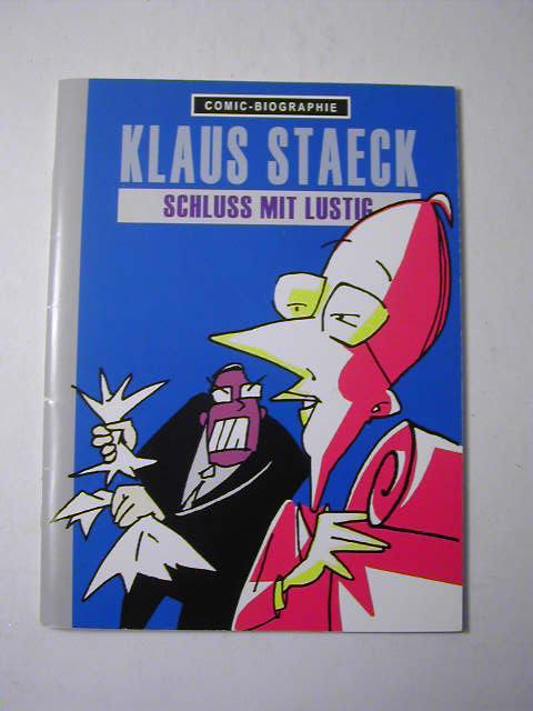 Klaus Staeck - Schluss mit lustig - Comic-Biographie 16 - Willi Blöß