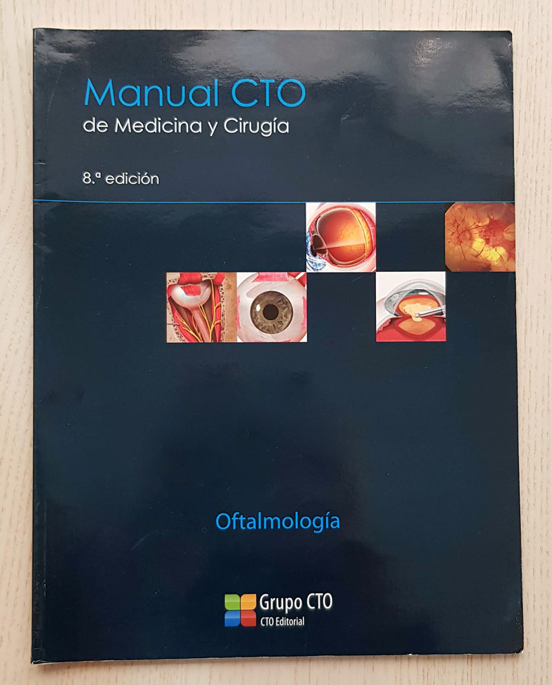 Manual CTO de medicina y cirugía. Oftalmología 
