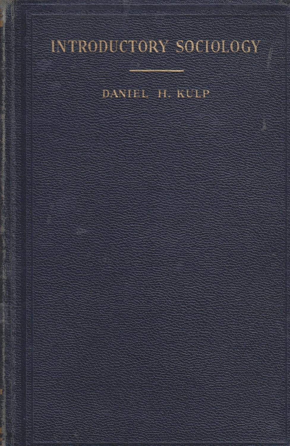 Introductory Sociology for Students of Nursing, Kulp, Daniel Harrison [Satisfaisant] [Couverture rigide]