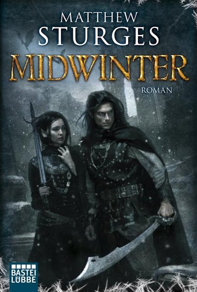 Midwinter: Roman (Fantasy. Bastei Lübbe Taschenbücher) - Sturges, Matthew und Michael Neuhaus