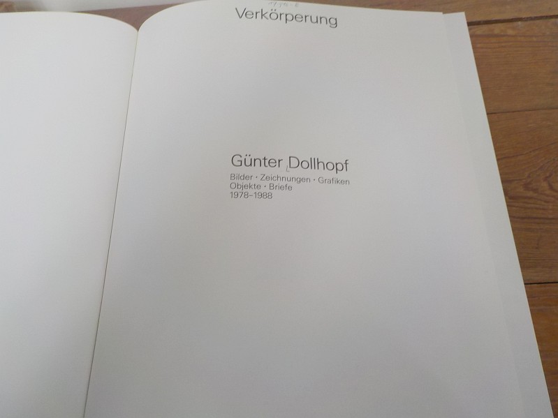 Verkörperung Günter Dollhopf ; Bilder , Zeichnungen , Grafiken , Objekte, Briefe ; 1978 - 1988 - Dollhopf, Günter