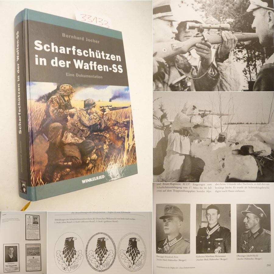 Scharfschützen in der Waffen-SS. Eine Dokumentation der Entstehung des Scharfschützenwesens innerhalb der Waffen-SS 1934-1945 - Bernhard Jocher