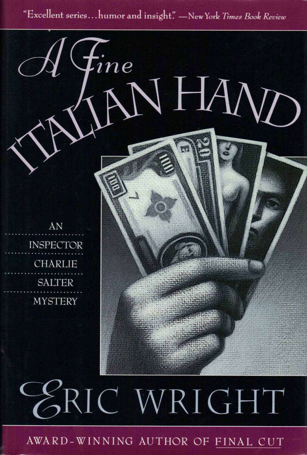 A FINE ITALIAN HAND by WRIGHT, Eric Fine Hardcover (1992) First