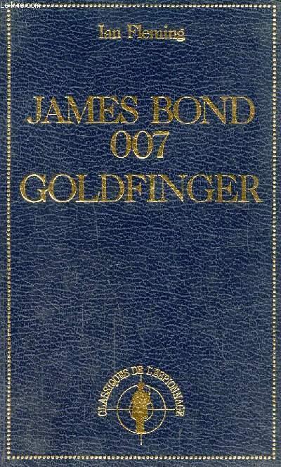 James Bond 007 Goldfinger - Flemin Ian