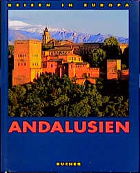 Andalusien - Minkoff, Sammy, Edda Neumann und Michael Neumann-Adrian