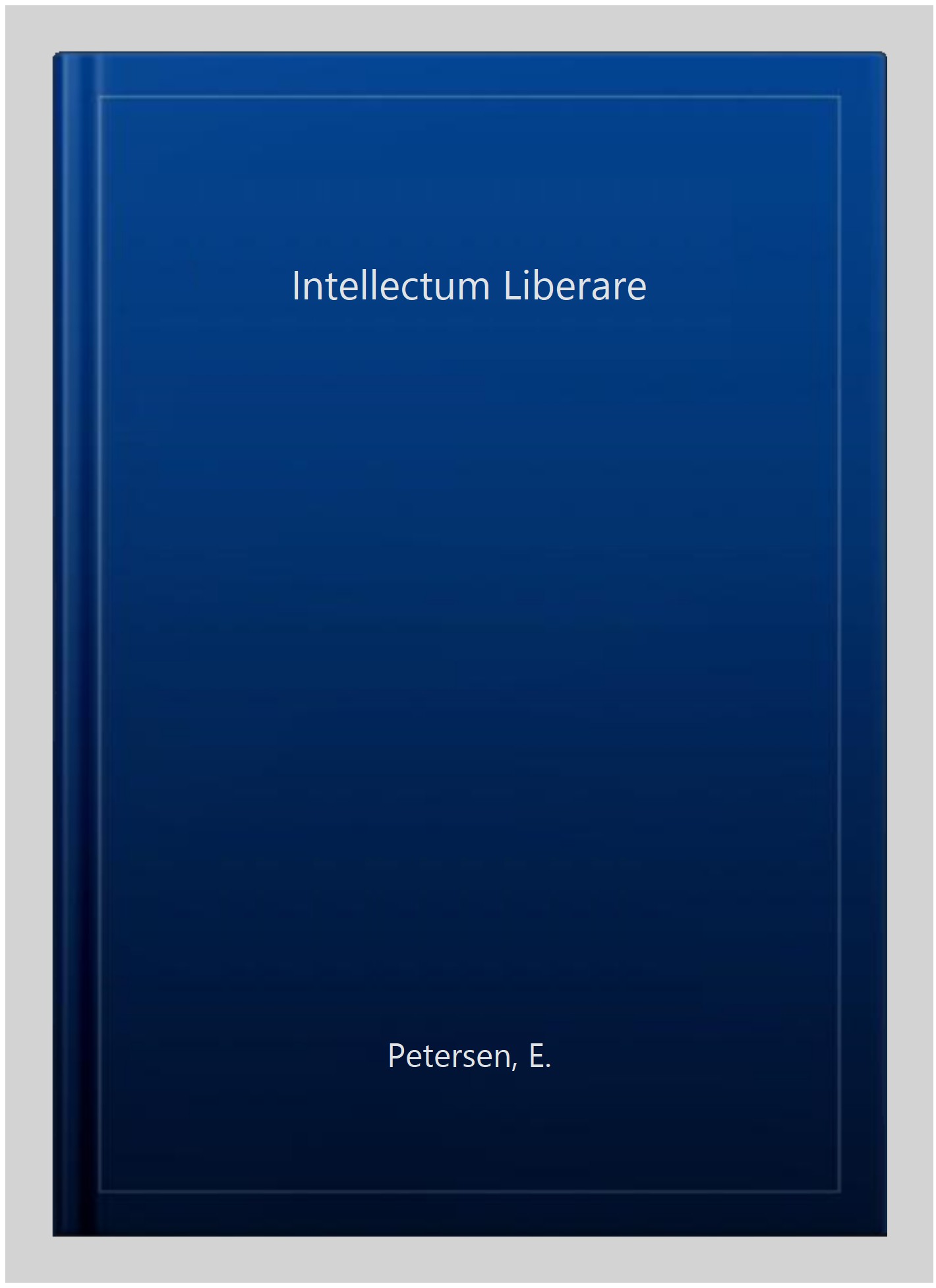 Intellectum Liberare - Petersen, E.