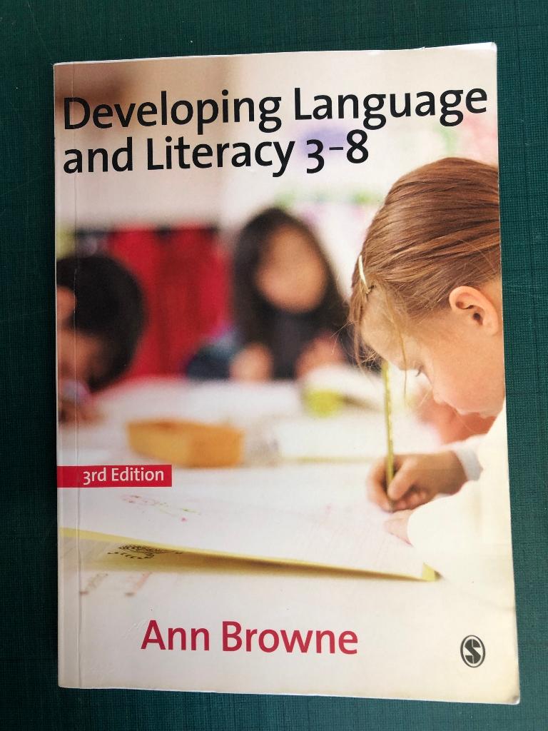 Developing Language and Literacy 3-8 - Browne [Ann]