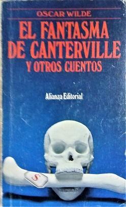 El fantasma de Canterville y otros cuentos - Wilde, Oscar