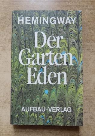 48+ Hemingway Garten Eden, It was published posthumously in 1986.