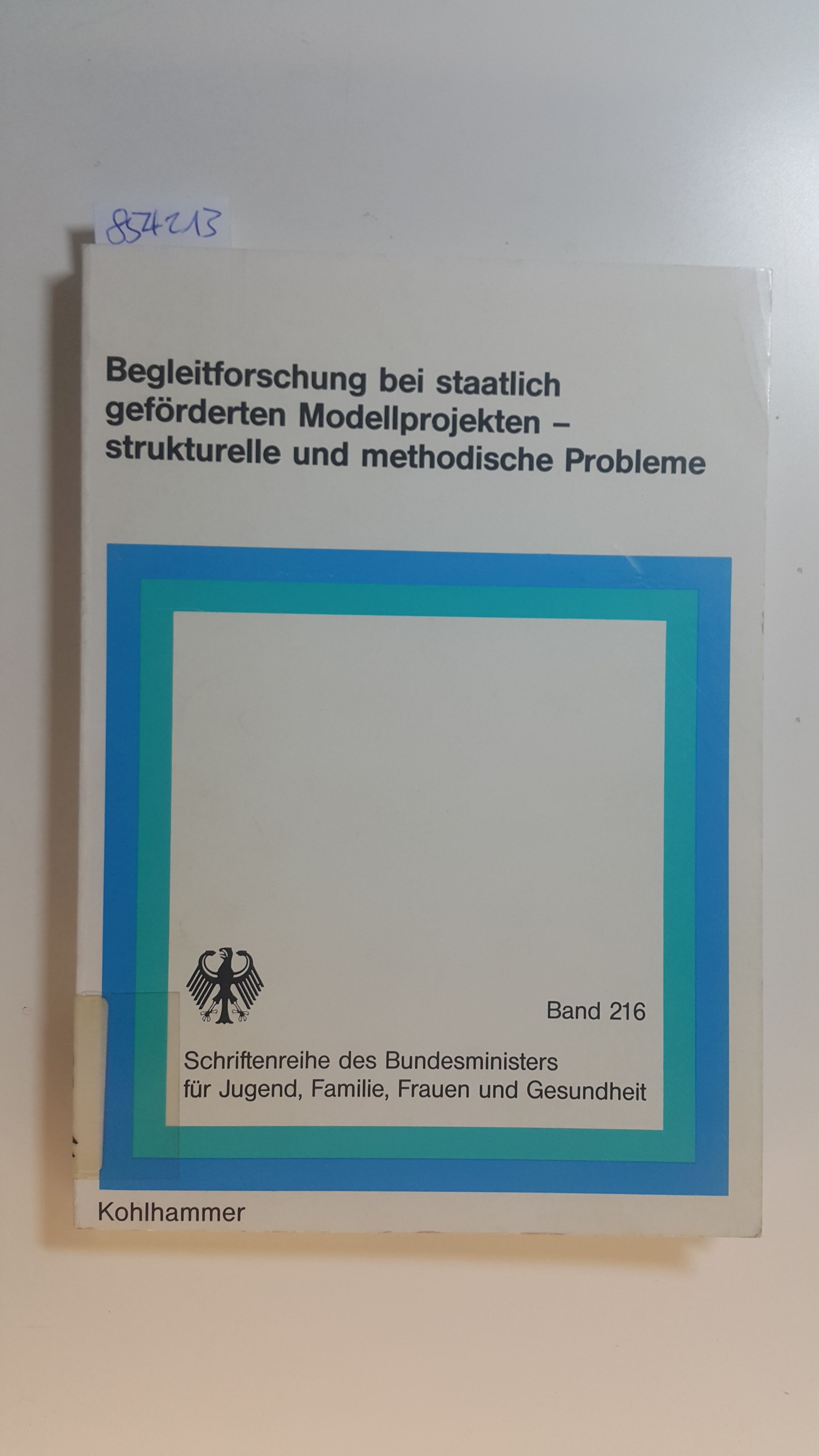 Begleitforschung bei staatlich geförderten Modellprojekten, strukturelle und methodische Probleme - Dietzel, Gottfried T. ; Troschke, Jürgen von