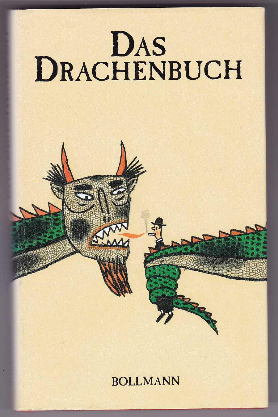 Das Drachenbuch - Böhner, Ines, Hrsg.