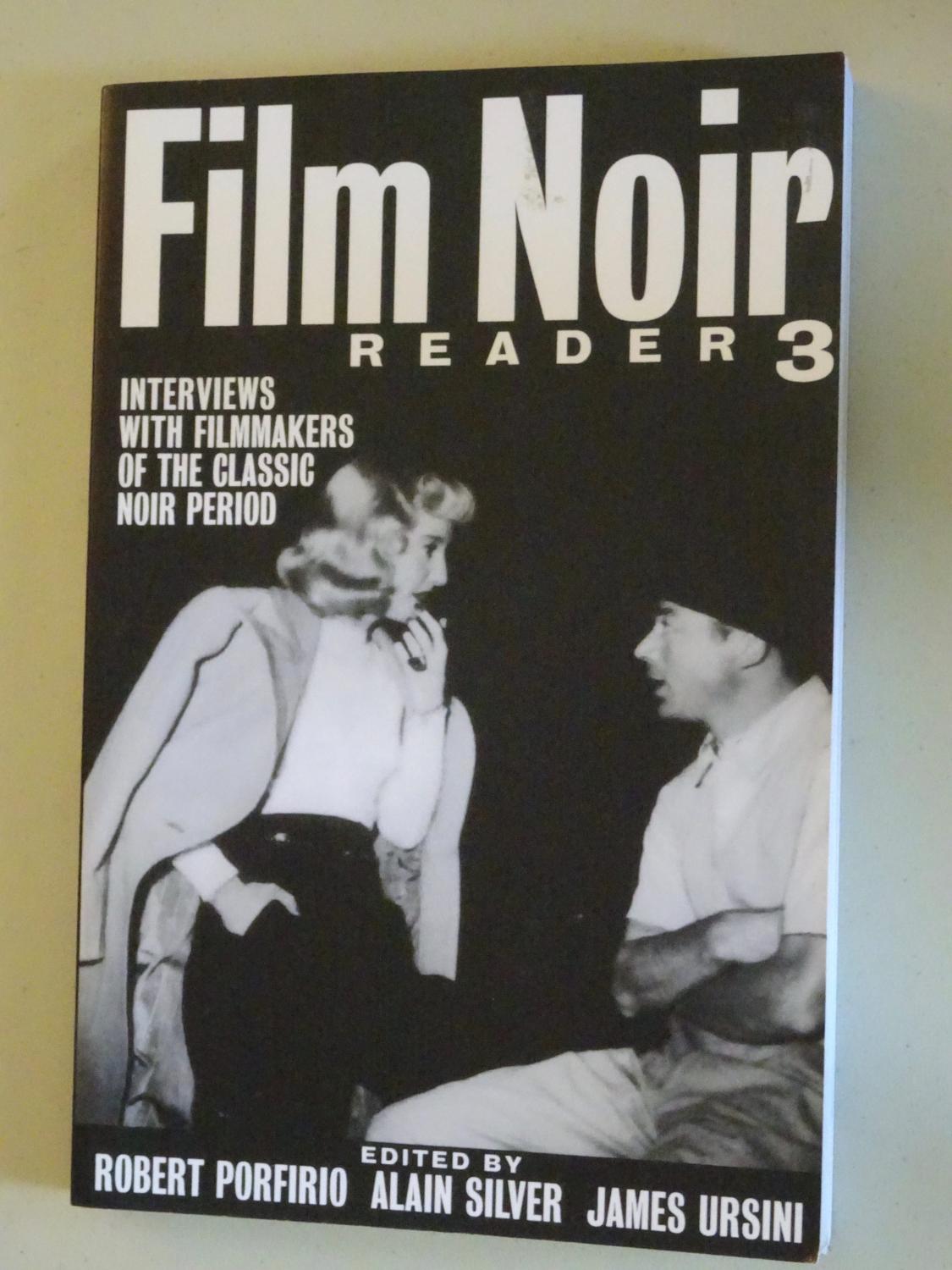 Film Noir Reader 3 - Silver, Alain & James Ursini