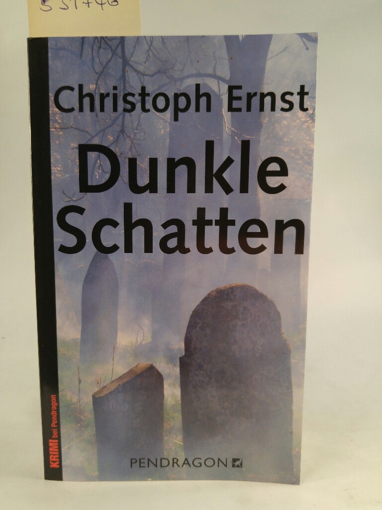 Dunkle Schatten - Ernst, Christoph