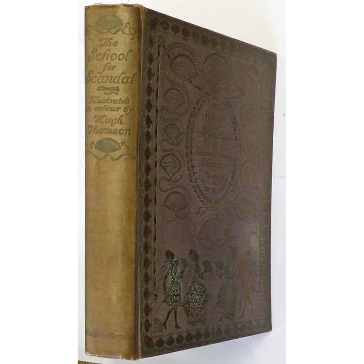 The School For Scandal by Richard Brinsley Sheridan: Hardback (1911 ...