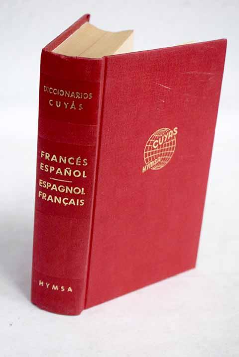 Diccionario francés-español: [espagnol-francais] - Cuyás Armengol, Arturo