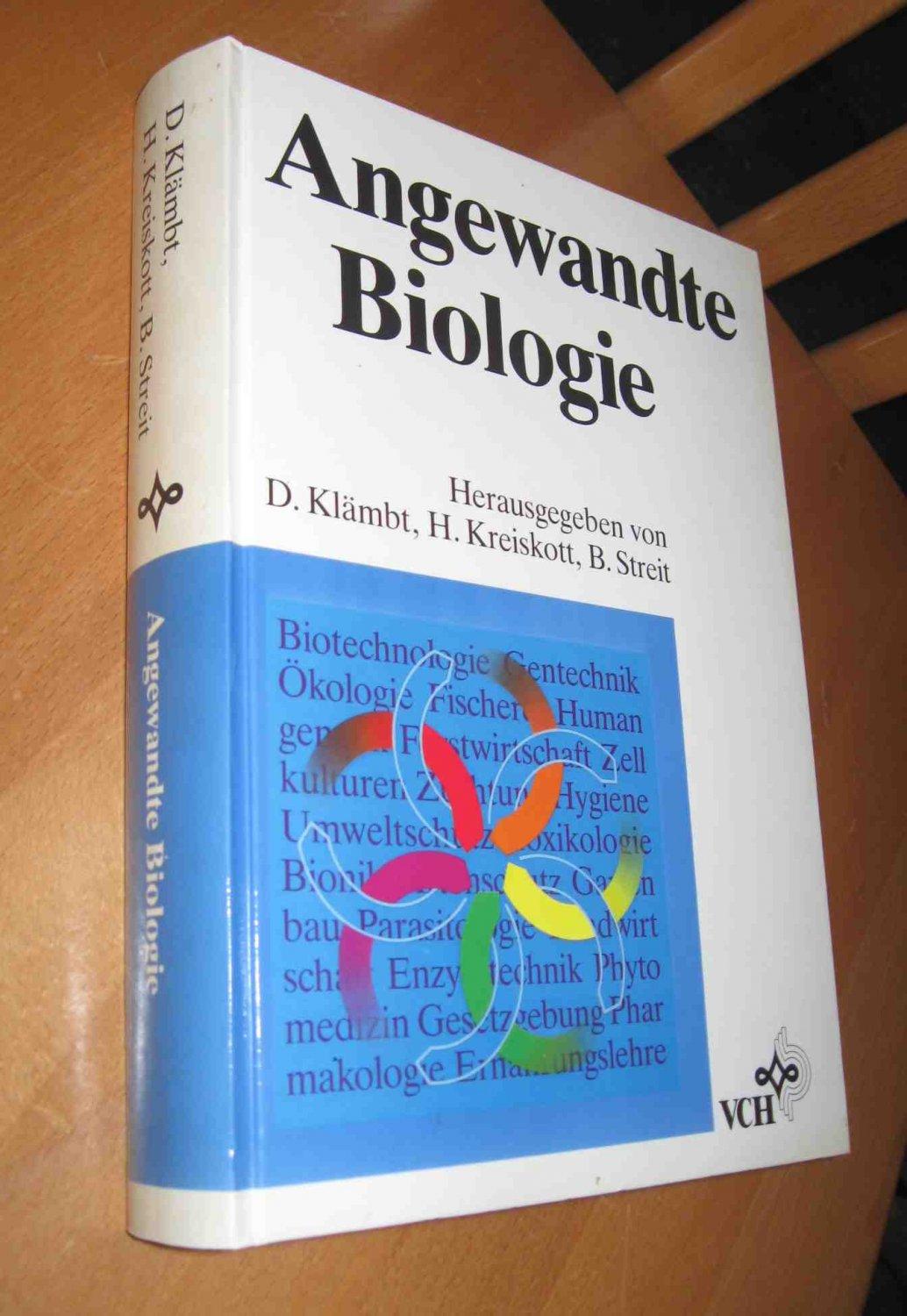 Angewandte Biologie - Klämbt, Dieter; Kreiskott, Horst; Streit, Bruno