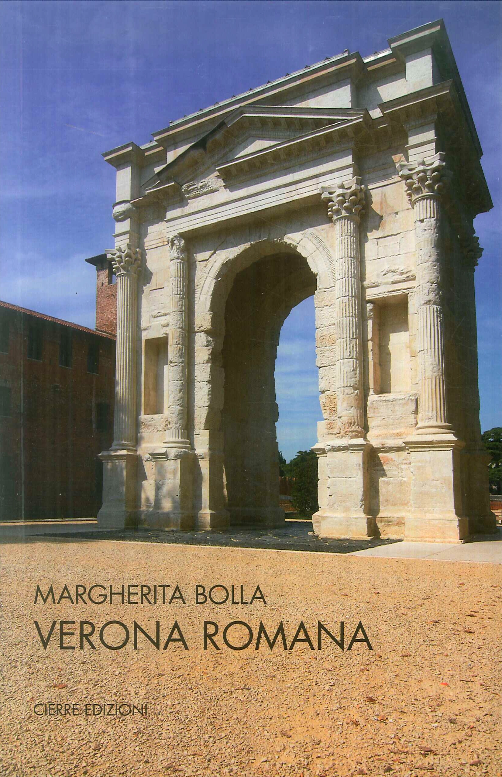 Verona Romana - Margherita Bolla
