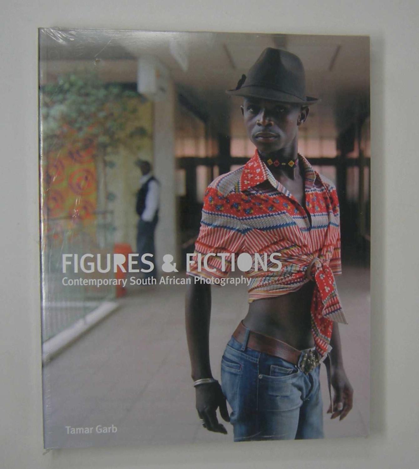 Figures & Fictions. Contemporary South African Photography - Garb, Tamar