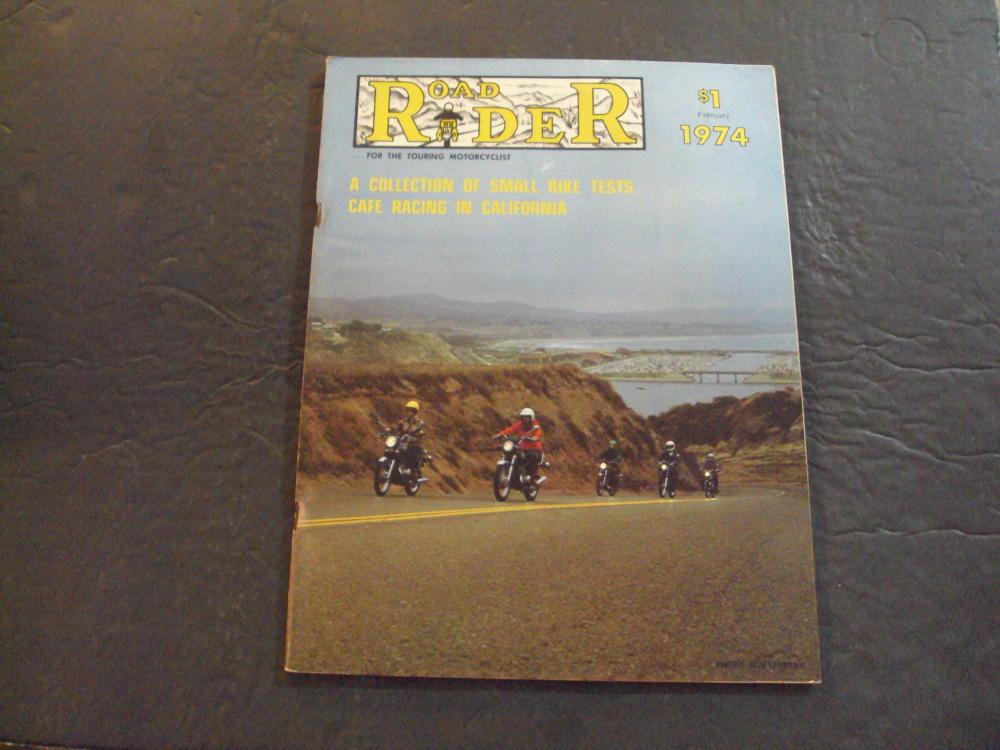 Rider Feb 1974 Small Bike Tests; Cafe Racing In California: (1974 ...
