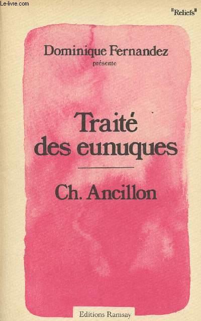 Traité des eunuques - Ch. Ancillon - collection 