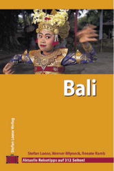 Stefan Loose Travel Handbücher Bali - Lombok - Loose, Renate, Stefan Loose und Werner Mlyneck