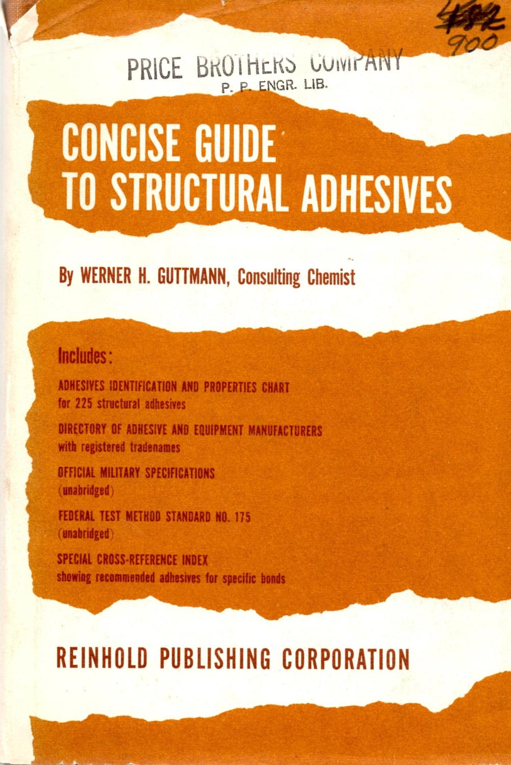 Concise Guide to Structural Adhesives by Guttmann, Werner H. Ex