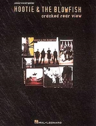 Hootie & the Blowfish. Cracked Rear View. Matching folio with 11 songs, including: Let Her Cry * Goodbye * Hold My Hand * Look Away * Only Wanna Be with You * and more. - Hootie & the Blowfish.