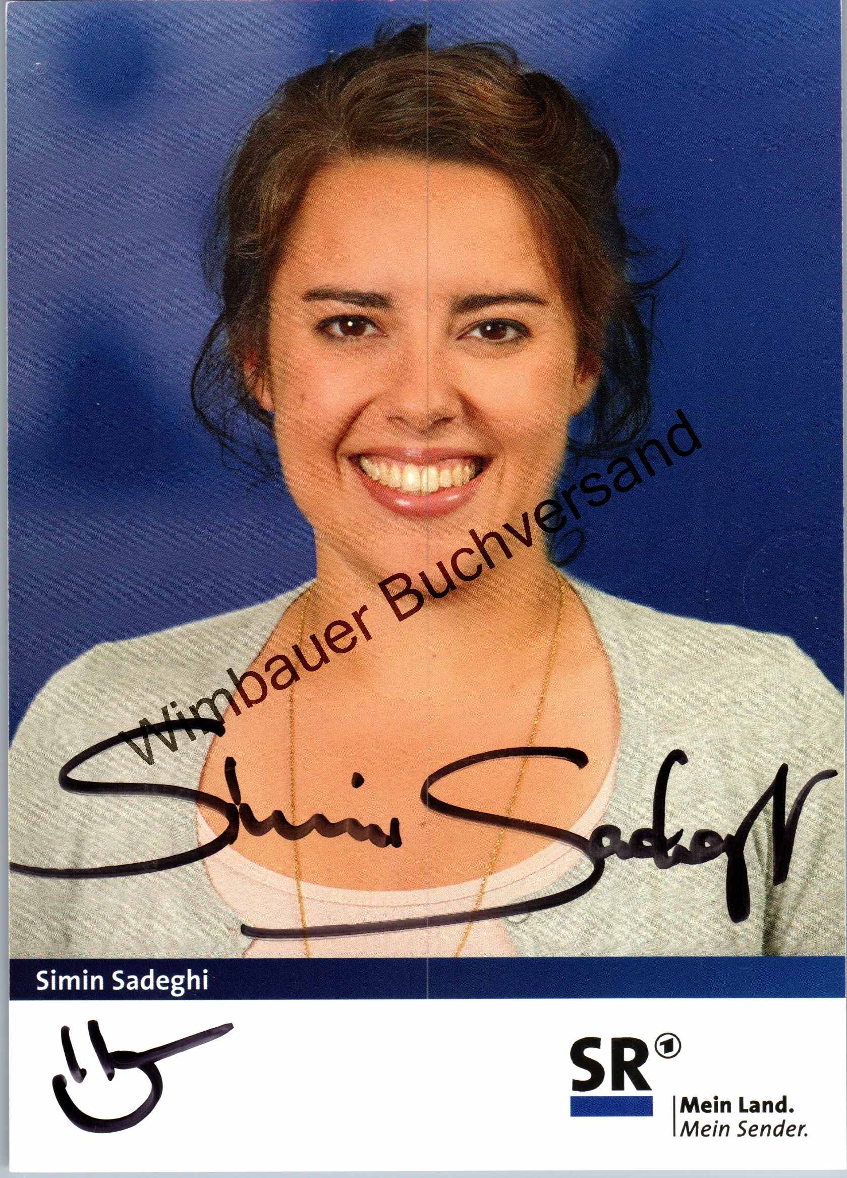 Original Autogramm Simin Sadeghi SR Mein Land mein Sender /// Autogramm