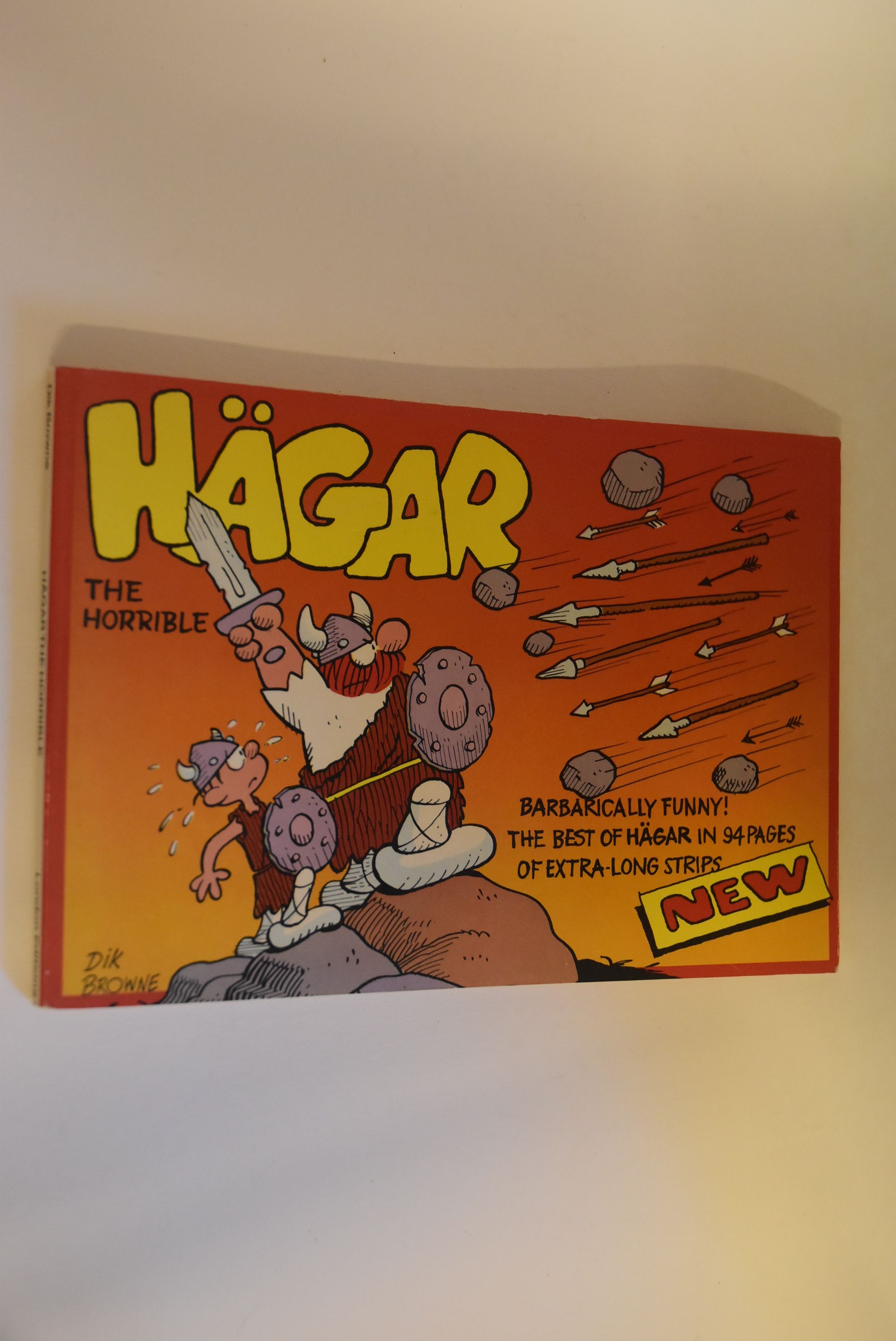 Hägar the Horrible Barbarically Funny! The Best of Hägar in 94 Pages of extra-long Strips - Dik Browne