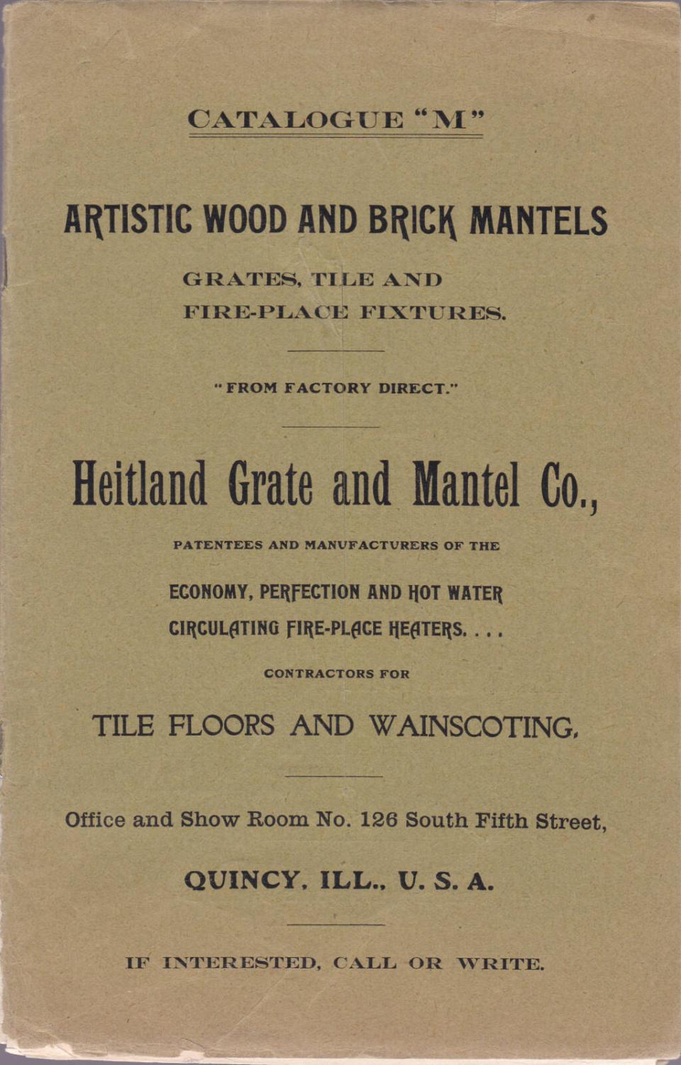 Artistic Wood and Brick Mantels, Grates, Tile and Fire-place Fixtures: Catalogue M Trade Catalogue [Good] [Softcover]