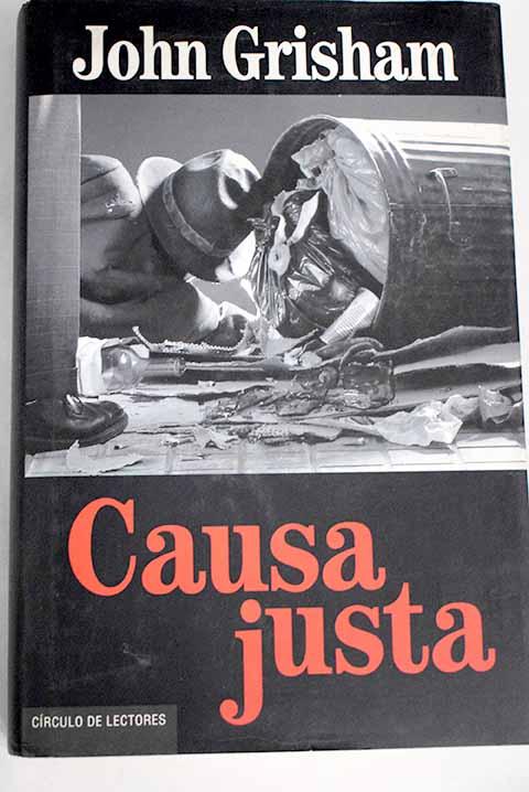 Causa justa - Grisham, John