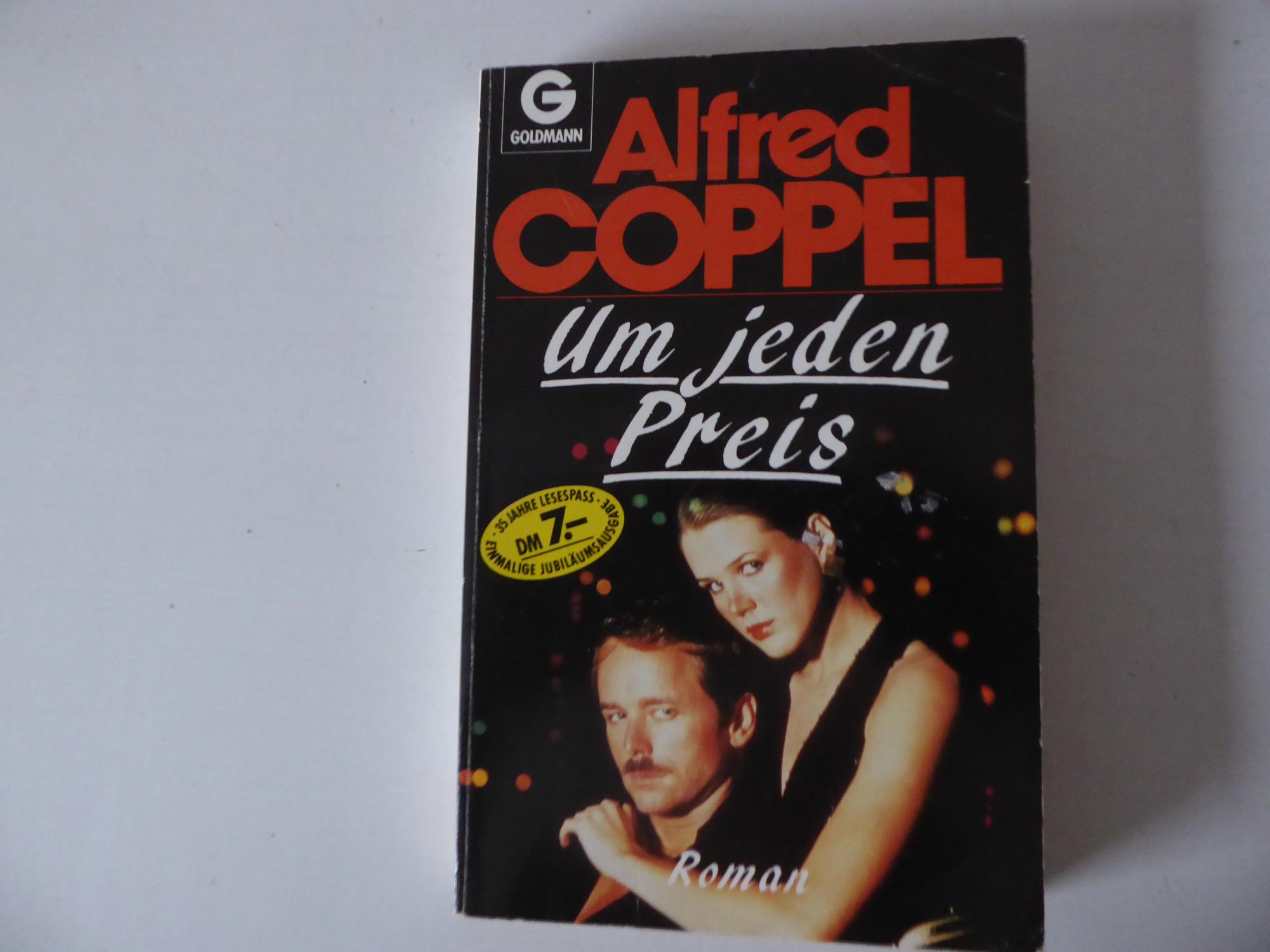 Um jeden Preis. Roman. TB - Alfred Coppel