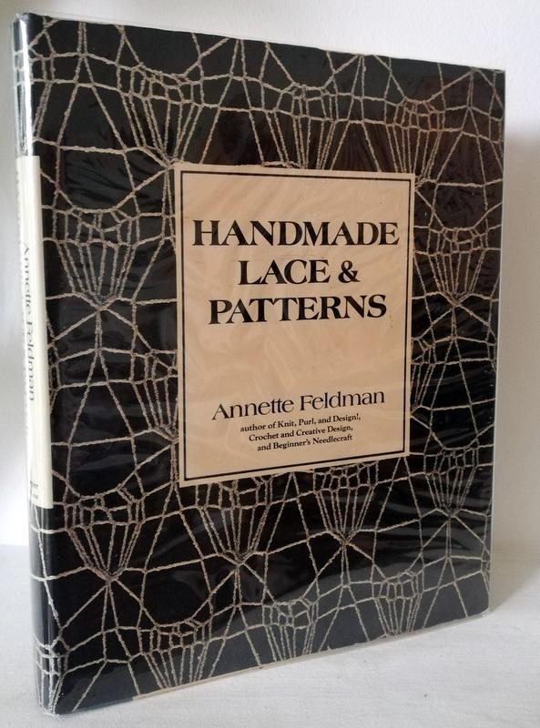 Handmade Lace And Patterns - Annette Feldman