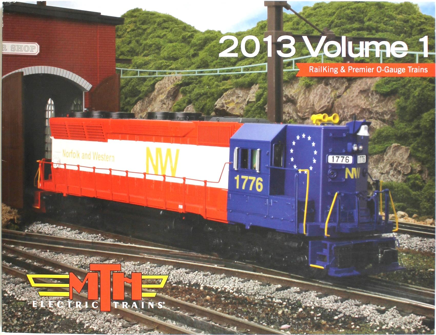 MTH Electric Trains 2013 RailKing & Premier O Gauge Trains (Volume 1