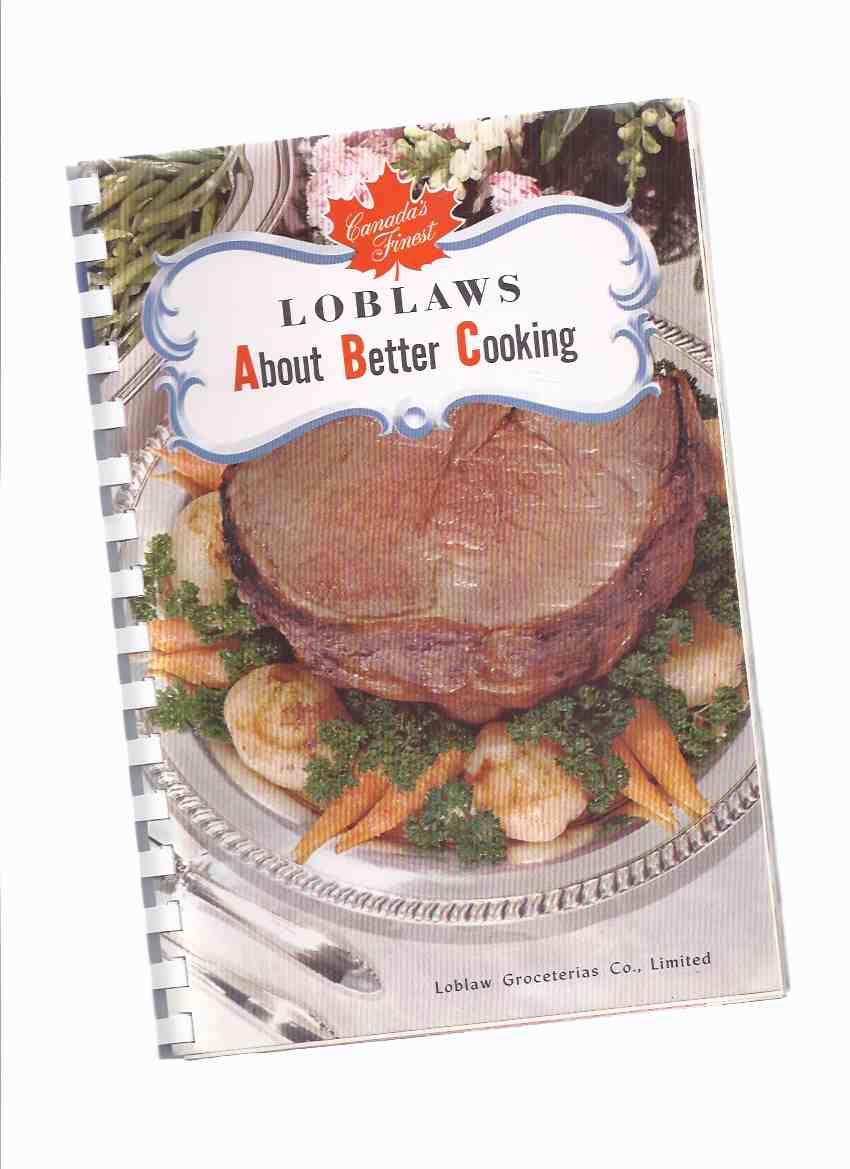 LOBLAWS ABC About Better Cooking / LOBLAW Groceterias Co. Ltd