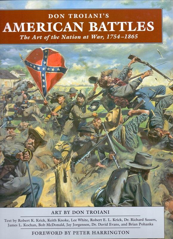 Don Troiani`s American Battles. - Troiani, Don