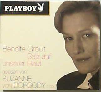 Salz auf unserer Haut. Playboy Hörbuch-Edition, 3 Audio-CDs - Benoîte, Groult