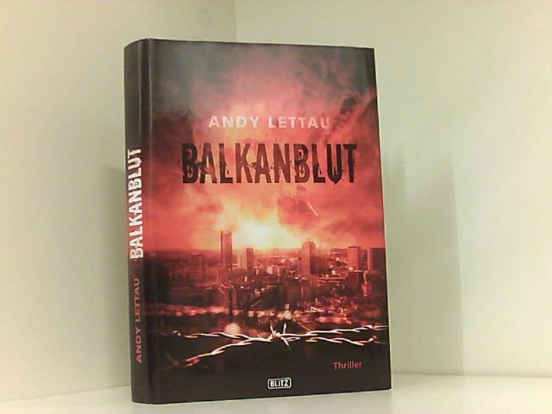 Balkanblut - Andy, Lettau